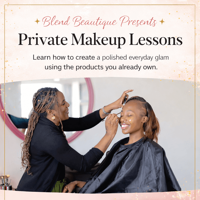 Spring Into Beauty- 1 on 1 Class at Blend Beautique X Tasha D. Beauty in Hueytown, AL
